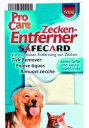 "Safecard", Zeckenentferner